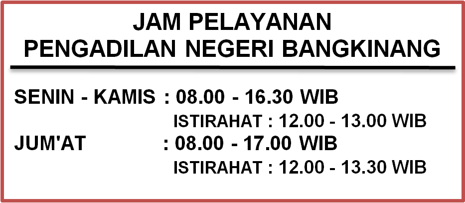 Jak Kerja/ Jam Layanan PN Bangkinang